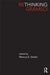 Rethinking Gramsci by Marcus Green