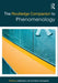 The Routledge Companion to Phenomenology by Sebastian Luft
