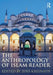 The Anthropology of Islam Reader by Jens Kreinath