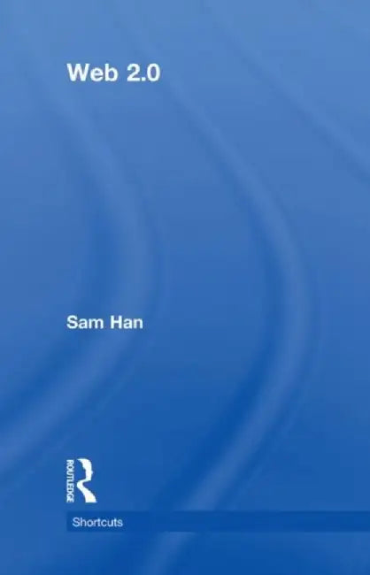 Web 2.0 by Sam Han