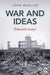 War and Ideas: Selected Essays by John Mueller