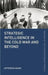 Strategic Intelligence in the Cold War and Beyond by Jefferson Adams