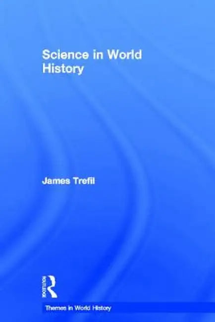 Science in World History by James Trefil