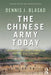The Chinese Army Today: Tradition and Transformation for the 21st Century by Dennis J. Blasko