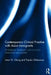 Contemporary Clinical Practice with Asian Immigrants: A Relational Framework with Culturally Responsive Approaches by Irene Chung