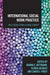 International Social Work Practice: Case Studies from a Global Context by Joanna Bettmann