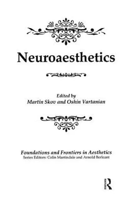 Neuroaesthetics by Martin Skov