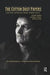 The Cotton Dust Papers: Science, Politics, and Power in the Discovery of Byssinosis in the U.S by Charles Levenstein