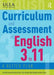 Curriculum and Assessment in English 3 to 11: A Better Plan by John Richmond