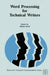 Word Processing for Technical Writers by Robert Krull