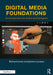 Digital Media Foundations: An Introduction for Artists and Designers by Richard Lewis