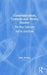 Communication, Cultural and Media Studies: The Key Concepts by John Hartley