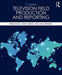 Television Field Production and Reporting: A Guide to Visual Storytelling by Fred Shook, John Larson, John Detarsio
