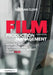 Film Production Management: How to Budget, Organize and Successfully Shoot Your Film by Bastian Cleve