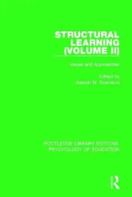Structural Learning : Issues and Approaches by Joseph M. Scandura