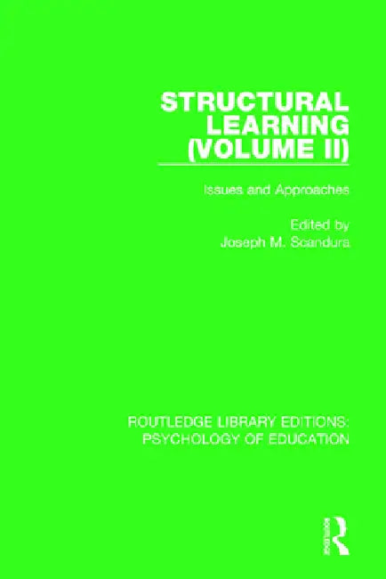 Structural Learning : Issues and Approaches by Joseph M. Scandura