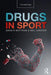 Drugs in Sport by 