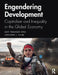 Engendering Development by TRAUGER