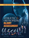 Athletic and Orthopedic Injury Assessment: Case Responses and Interpretations by David C. Berry