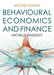 Behavioural Economics and Finance by Baddeley