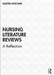 A Critique of Literature Reviews in Nursing: Philosophical and Sociological Perspectives on Evidence-Based Practice by Martin Lipscomb