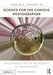 Science for the Curious Photographer: An Introduction to the Science of Photography by Charles Johnson Jr.