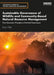 Sustainable Governance of Wildlife and Community-Based Natural Resource Management: From Economic Principles to Practical Governance by Child