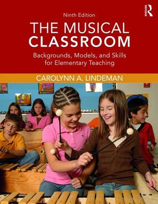 The Musical Classroom by LINDEMAN