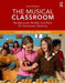 The Musical Classroom by LINDEMAN