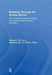Breaking Through the Access Barrier: How Academic Capital Formation Can Improve Policy in Higher Education by Edward P. St. John