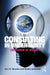 Consulting In Uncertainty: The Power of Inquiry by Ann K. Brooks, Kathy Edwards