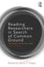 Reading Researchers in Search of Common Ground: The Expert Study Revisited by Rona F. Flippo