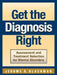 Get the Diagnosis Right: Assessment and Treatment Selection for Mental Disorders by Jerome S. Blackman