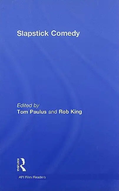 Slapstick Comedy by Tom Paulus
