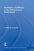 Aesthetics and Morals in the Philosophy of David Hume by Timothy M. Costelloe