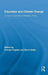 Education and Climate Change: Living and Learning in Interesting Times by Fumiyo Kagawa