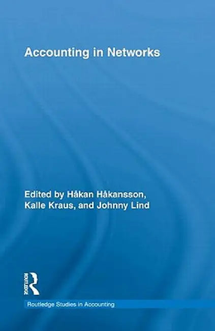 Accounting in Networks by Håkan Håkansson