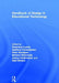 Handbook of Design in Educational Technology by Rosemary Luckin