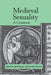 Medieval Sexuality: A Casebook by April Harper