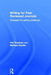 Writing for Peer Reviewed Journals: Strategies for getting published by Pat Thomson