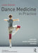 Dance Medicine in Practice: Anatomy, Injury Prevention, Training by Liane Simmel