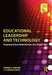 Educational Leadership and Technology: Preparing School Administrators for a Digital Age by Virginia E. Garland