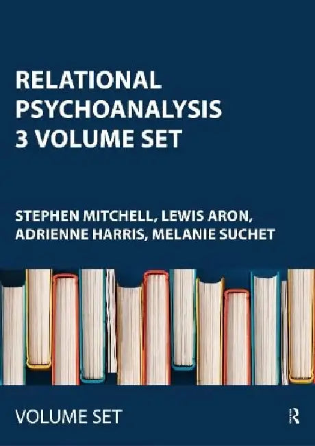 Relational Psychoanalysis by Stephen Mitchell