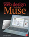 Creative Web Design with Adobe Muse by David Asch