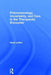 Phenomenology, Uncertainty, and Care in the Therapeutic Encounter by Mark Leffert