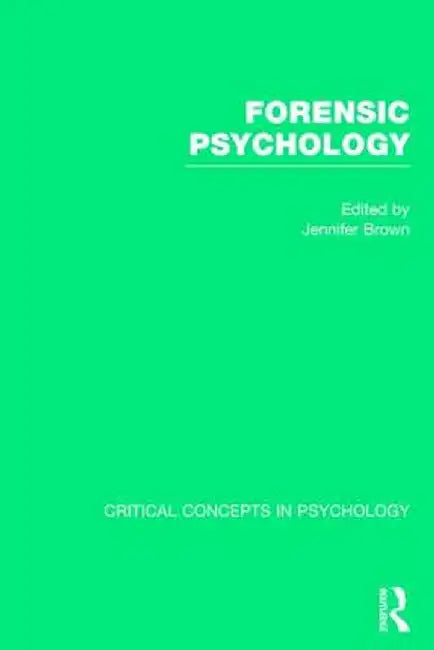 Forensic Psychology by Jennifer Brown