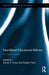 Neo-liberal Educational Reforms: A Critical Analysis by David Turner