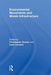 Environmental Movements and Waste Infrastructure by Christopher Rootes