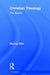 Christian Theology: The Basics by Murray Rae