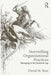 Storytelling Organizational Practices: Managing in the quantum age by David M. Boje